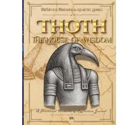 Thoth-The House of Wisdom: A Devotional Workbook & Reflection Journal (The Divine Threshold: Kemetic)