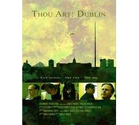 Thou Art: Dublin