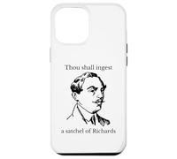 Thou Shall Ingest A Satchel Of Richards Funny Insult Sarcasm Case for iPhone 12 Pro Max