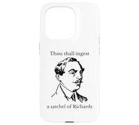 Thou Shall Ingest A Satchel Of Richards Funny Insult Sarcasm Case for iPhone 15 Pro