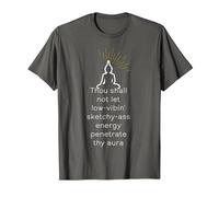 Thou Shall not let Low-Vibin Sketchy-Ass Energy Penetrate T-Shirt, Men, Asphalt Grey, Large