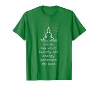 Thou Shall not let Low-Vibin Sketchy-Ass Energy Penetrate T-Shirt, Men, Kelly Green, Large