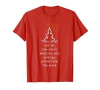 Thou Shall not let Low-Vibin Sketchy-Ass Energy Penetrate T-Shirt, Men, Red, XX-Large