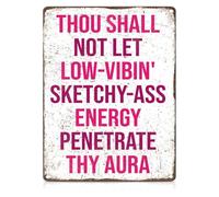 Thou Shall Not Low Vibe Metal Tin Sign Zen Decor 12x8 Inch
