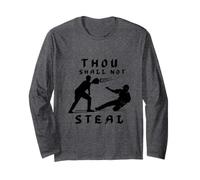 Thou Shall Not Steal Baseball Mindset Long Sleeve T-Shirt