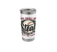 Thou Shall Not Steal Unless You Can Beat Stainless Steel Insulated Tumbler