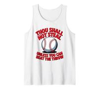 Thou Shall Not Steal Unless You Can Beat The Throw Baseball Tank Top