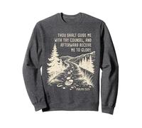 Thou Shalt Guide Me - Psalms 73:24 Christian Faith Camping Sweatshirt