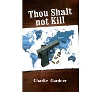 Thou Shalt not Kill