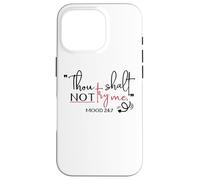 Thou Shalt Not Try Me Case for iPhone 16 Pro