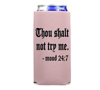 Thou Shalt Not Try Me Funny Slim Can Cooler - Spiked Seltzer Coolie Drink Accessory Gift - Skinny Coolie (Blush)