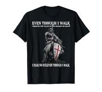Though I Walk Through The Valley of The Shadow of Death T-Shirt