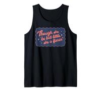 Though She Be But Little She is Fierce Shakespeare Tank Top