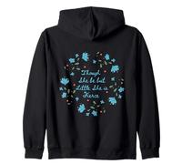 Though She Be But Little She Is Fierce Zip Hoodie