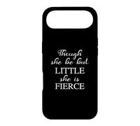 Though She Be But Little She's Fierce/Cursive Design Case for iPhone Air