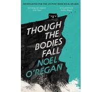 Though the Bodies Fall