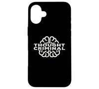 Thought Criminal Liberty Design For Anarchist Libertarians Case for iPhone 16 Plus