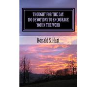 Thought For the Day: 100 Devotions to Encourage You in the Word