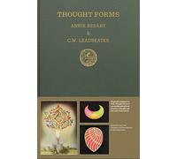 Thought Forms: A Record of Clairvoyant Investigation