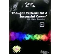 Thought Patterns For A Successful Career: PX2 Higher Education