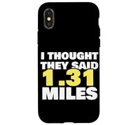 Thought They Said 1.31 Miles Running Half Marathon Exercise Case for iPhone X/XS