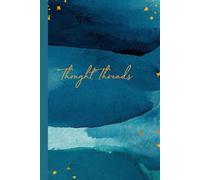 Thought Threads: (Midnight Stars) HARDCOVER Minimalist Dot Grid Journal for Neurodivergent Thinkers, ADHD Brains, Creatives, & Nonlinear Plann: ... function support, and focus your way.