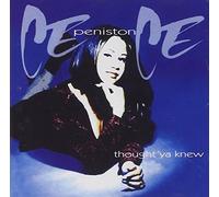 Thought 'Ya Knew by Ce Ce Peniston (1993-08-02)