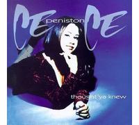 Thought Ya Knew by Peniston, Cece (1994) Audio CD