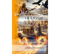 Thoughtful Devotions: I and II Kings