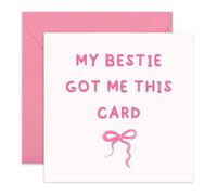 Thoughtful Friendship Card - My Bestie Got Me This Card - Cute Best Friend Birthday or Appreciation Card with Pink Bow - For Women, Her, Girls, Ladies, Sis - Comes with Fun Stickers