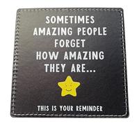 Thoughtful Small Thank You Gifts for Women, Men, Teachers, Mentor, Nurses, Friends, Colleagues, Staff, Volunteers - Sometimes Amazing People Forget How Amazing They Are, A Quality Faux Leather Coaster