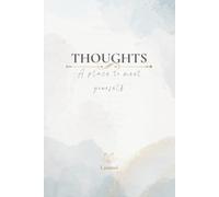 THOUGHTS: A place to meet yourself. (Lanmei Bloom)