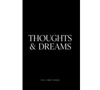 Thoughts And Dreams: A beautiful place to capture thoughts, dreams, memories, ideas, reflections, and everyday moments that inspire you.