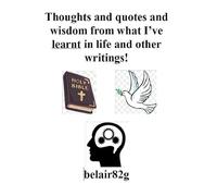 Thoughts and quotes and wisdom from what I’ve learnt in life and other writings!