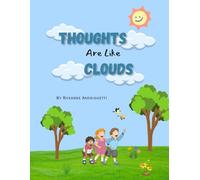 Thoughts Are Like Clouds
