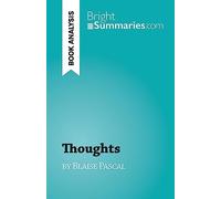 Thoughts: by Blaise Pascal