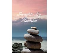Thoughts By Kadisha: Personalized Cover Lined Notebook, Journal Or Diary For Notes or Personal Reflections. Includes List Of 31 Personal Care Suggestions. Great Gift For Less Than Ten Dollars.