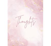 Thoughts Composition Notebook Journal: Cute Gift Idea for Women, Teens, Tweens, Girls | Pink Sparkle Glitter | College Ruled, 8.5in by 11in, 100 pages