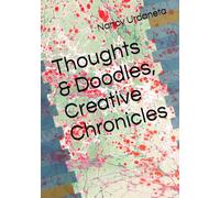 Thoughts & Doodles, Creative Chronicles: Mindscape Notebook Daily Musings The Idea Vault Creative Chronicles Journey Journal Imagination Station Dream & Scheme The Scribble Spot