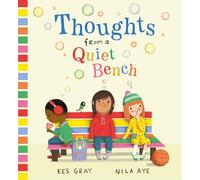 Thoughts from a Quiet Bench