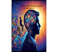 Thoughts From Another Dimension