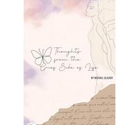 Thoughts From the Grief Side of Life