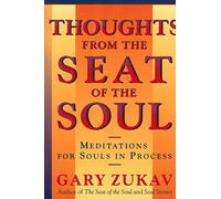 Thoughts from the Seat of the Soul