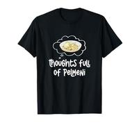 Thoughts Full of Pelmeni Funny Dumpling Russian Dish Lovers T-Shirt