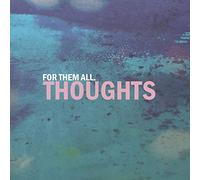 Thoughts (LTD White Vinyl)