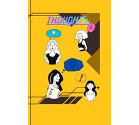 "THOUGHT's" Notebook Journal for Women, 80 Pages: Write it down, whatever you thought!!!