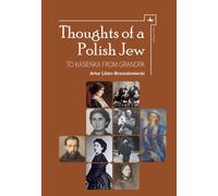 Thoughts of a Polish Jew : To Kasieka from Grandpa