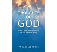 Thoughts of God: A Lent Course Based on the Film 'The Man Who Knew Infinity'