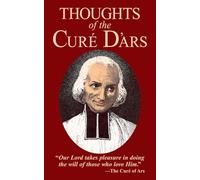 Thoughts of the Cure d'Ars