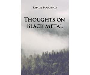 Thoughts on Black Metal
